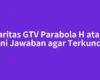 Polaritas GTV Parabola H atau V? Ini Jawaban agar Terkunci
