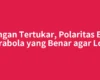 Jangan Tertukar, Polaritas BTV Parabola yang Benar agar Lock