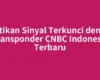 Pastikan Sinyal Terkunci dengan Transponder CNBC Indonesia Terbaru